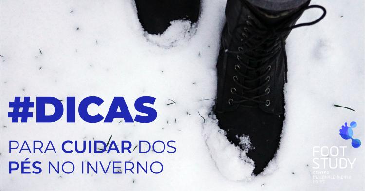 Dicas para Cuidar dos seus Pés no Inverno