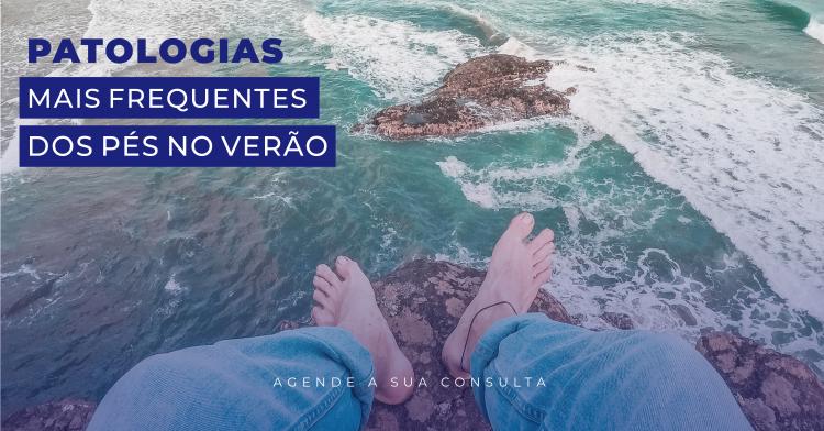 Conheça as patologias mais frequentes no Verão! 